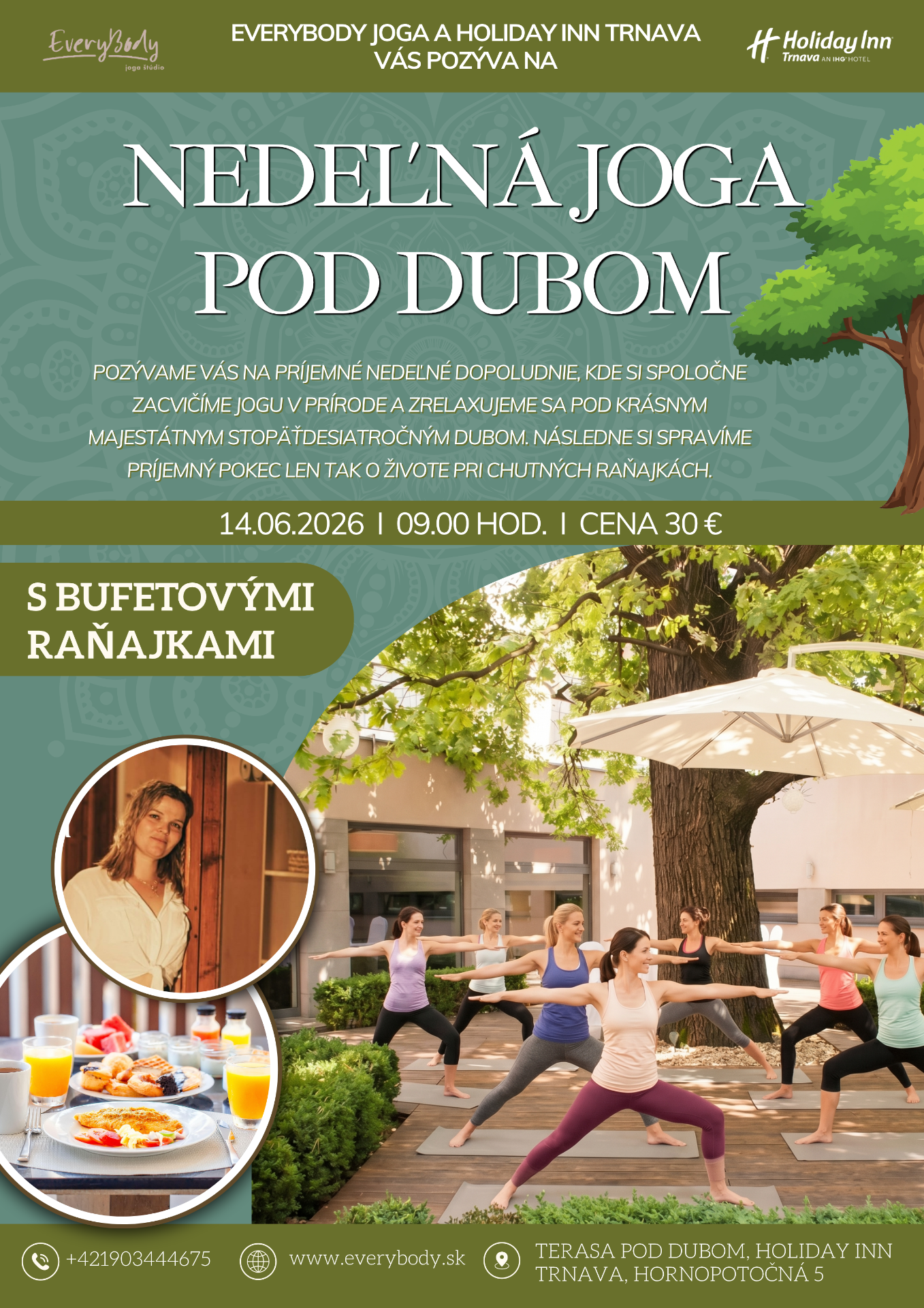 Joga s raňajkami v HOLIDAY INN
