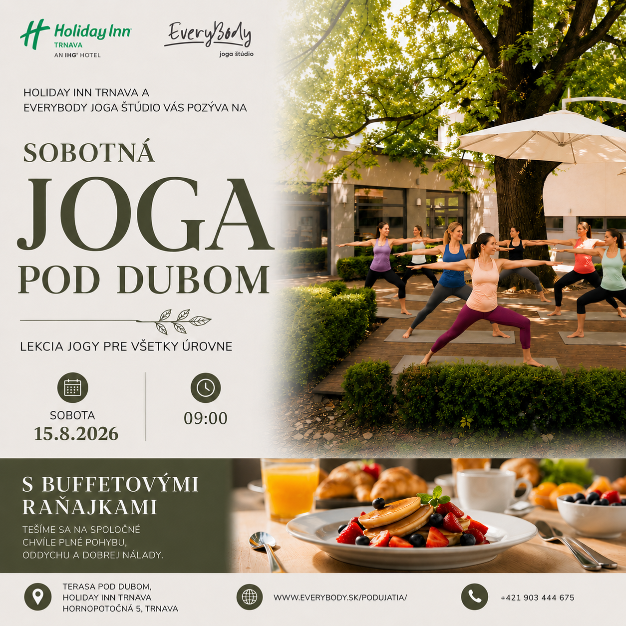 Joga s raňajkami v HOLIDAY INN